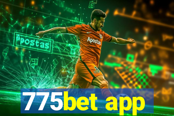 775bet app
